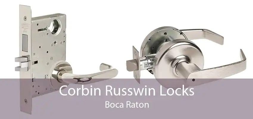 Corbin Russwin Locks Boca Raton